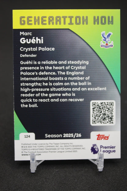 2025/26 Marc Guéhi Crystal Palace Generation Now #124