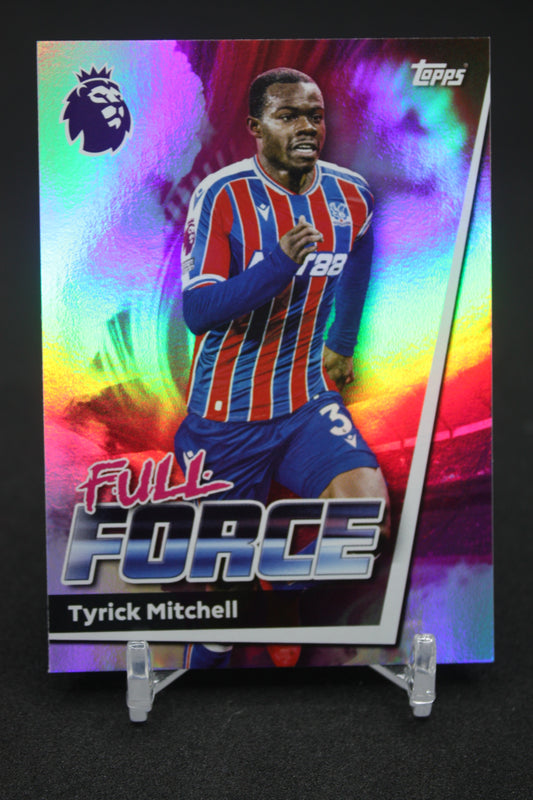 2025/26 Tyrick Mitchell Crystal Palace Full Force #125