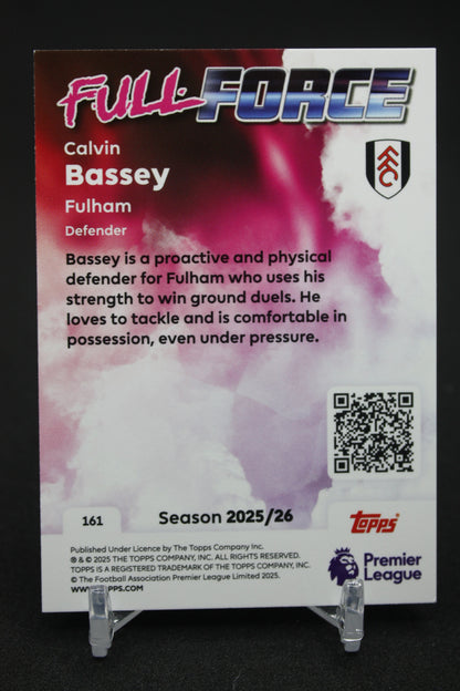 2025/26 Calvin Bassey Fulham Full Force #161