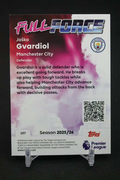 2025/26 Joško Gvardiol Manchester City Full Force #197