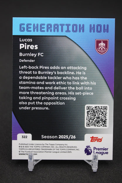 2025/26 Lucas Pires Burnley Generation Now #322